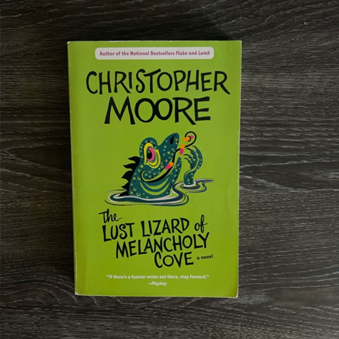 The Lust Lizard of Melancholy Cove