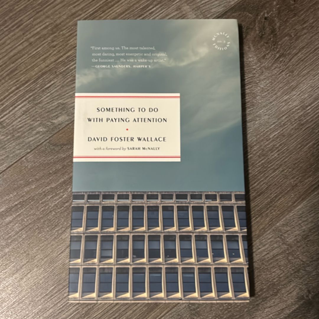 Something to Do with Paying Attention