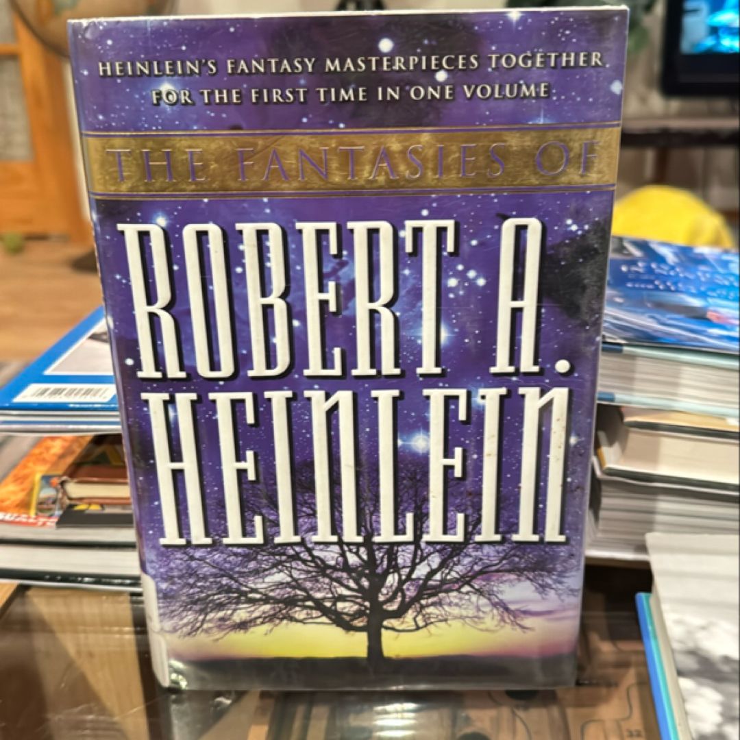 The Fantasies of Robert A. Heinlein