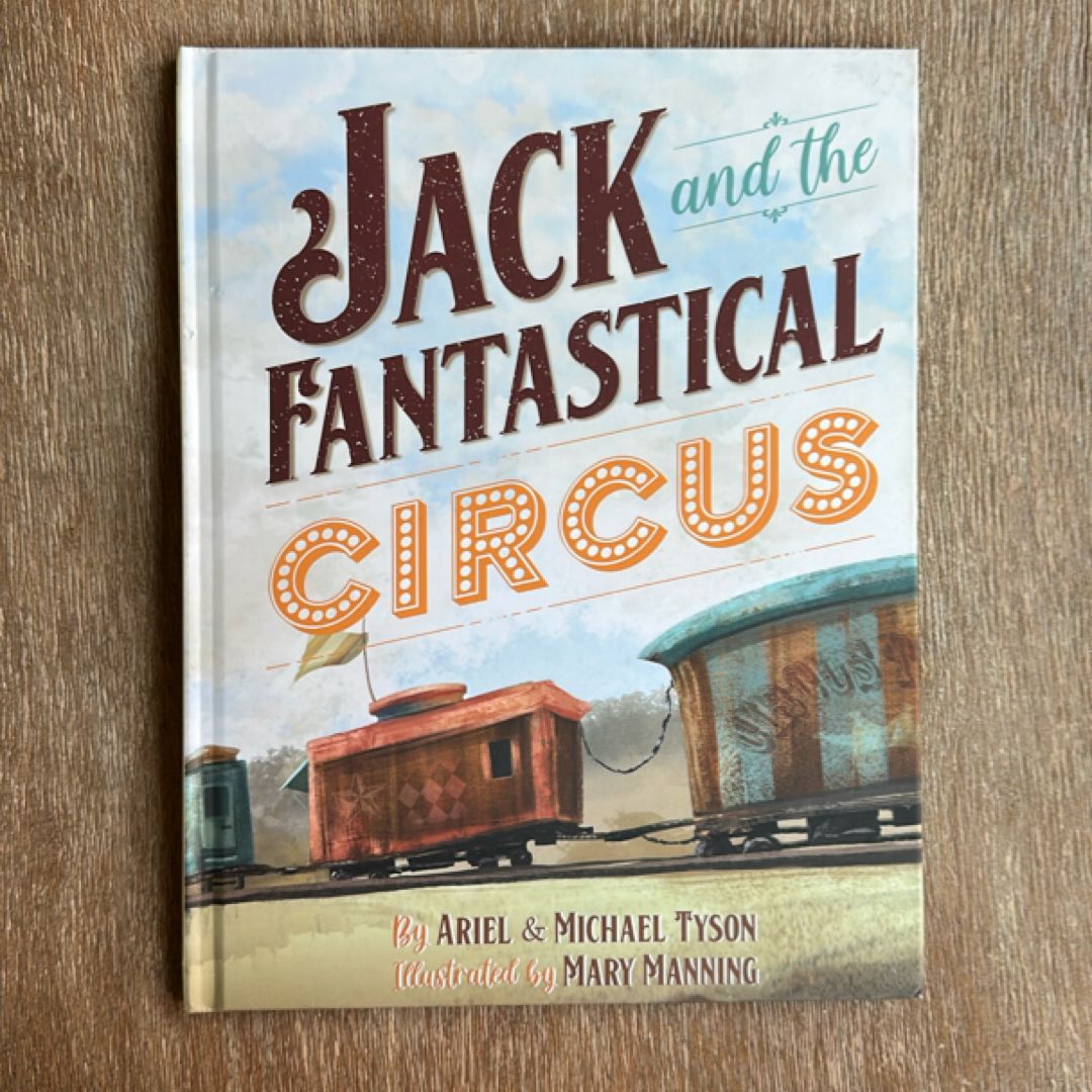 Jack and the Fantastical Circus