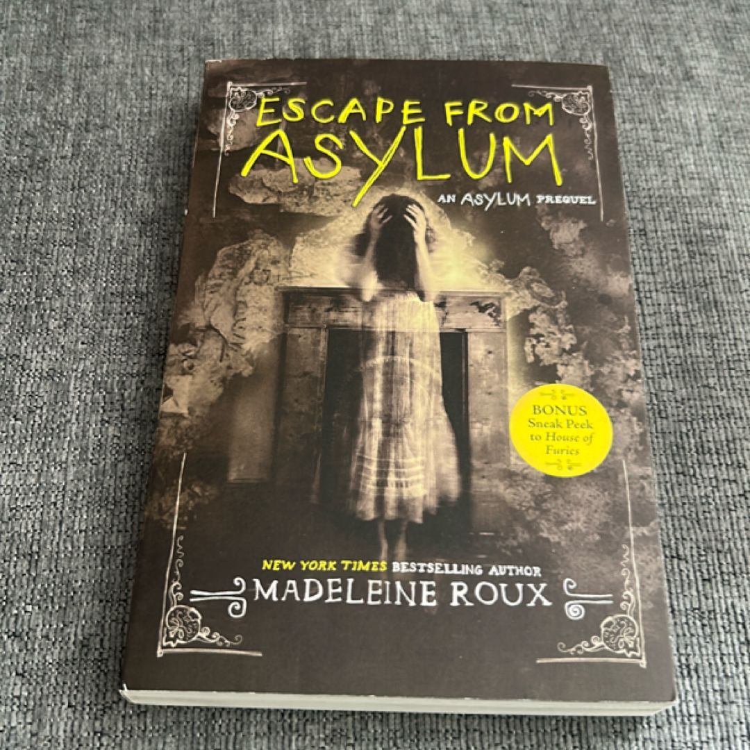 Escape from Asylum