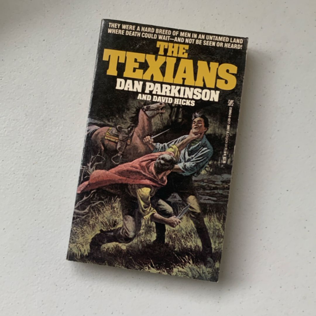 Texians by Dan Parkinson, David Hicks