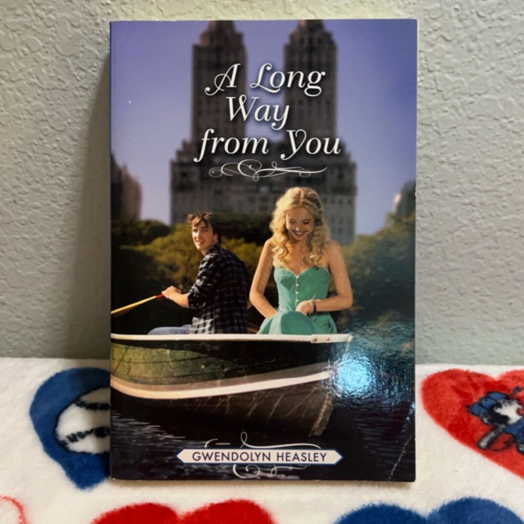 A Long Way from You