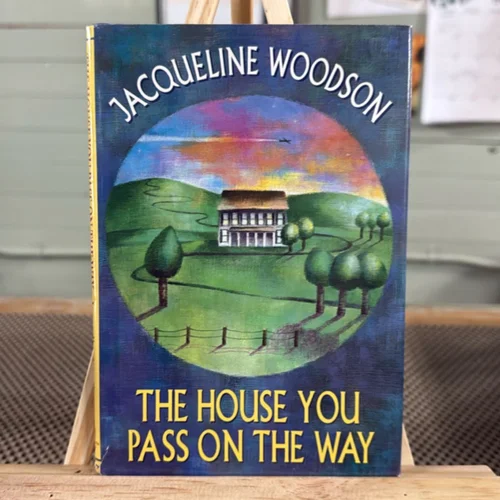 The House You Pass on the Way