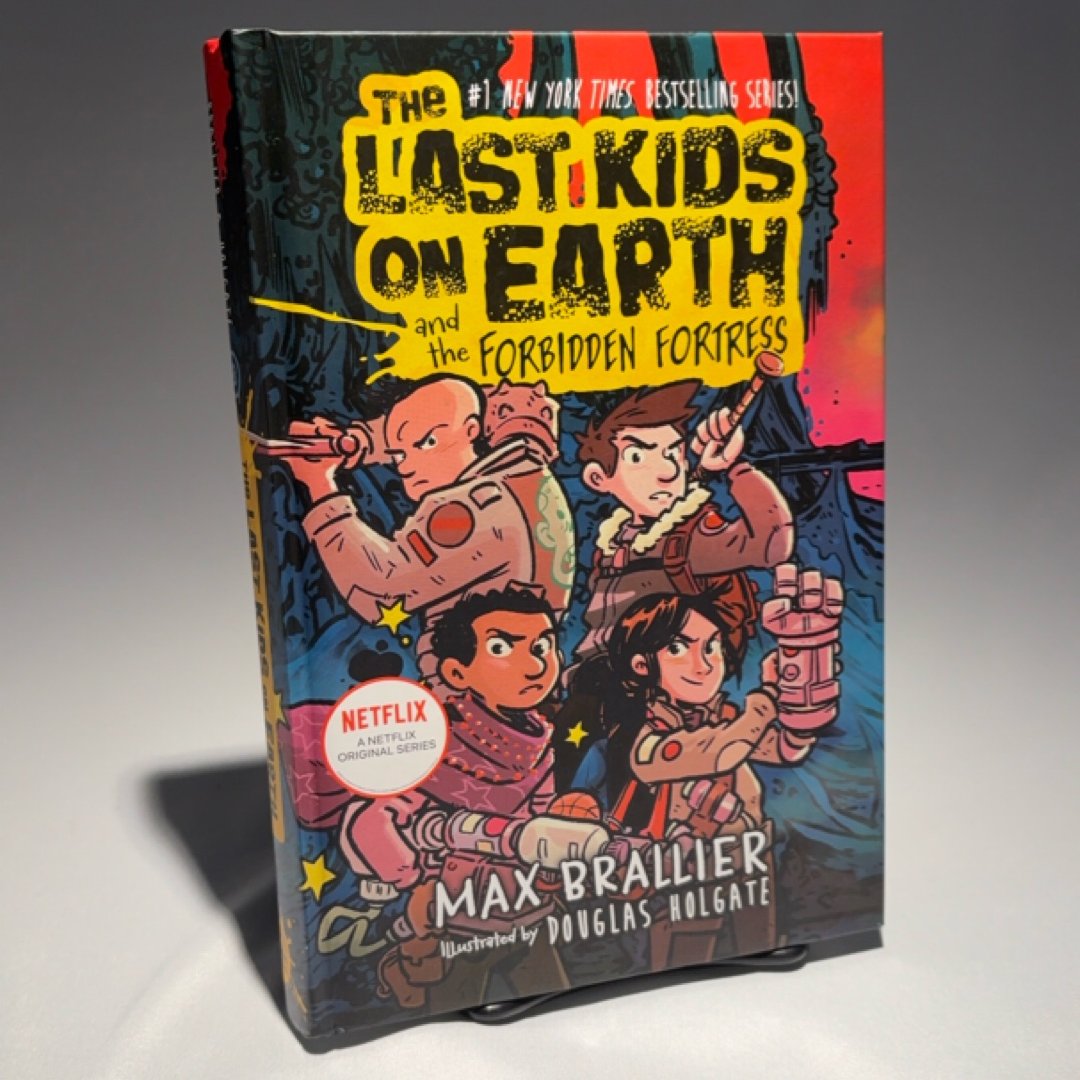 The Last Kids on Earth and the Forbidden Fortress