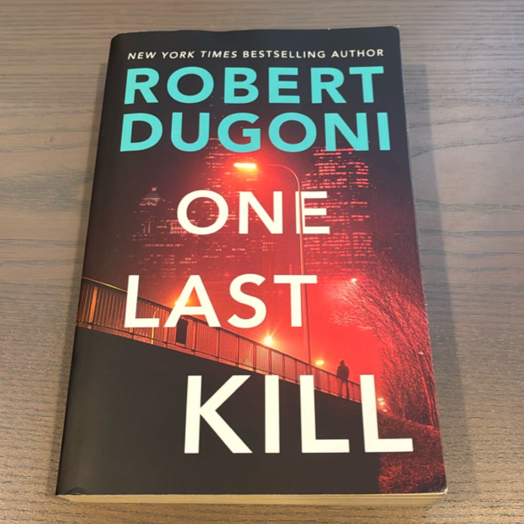One Last Kill