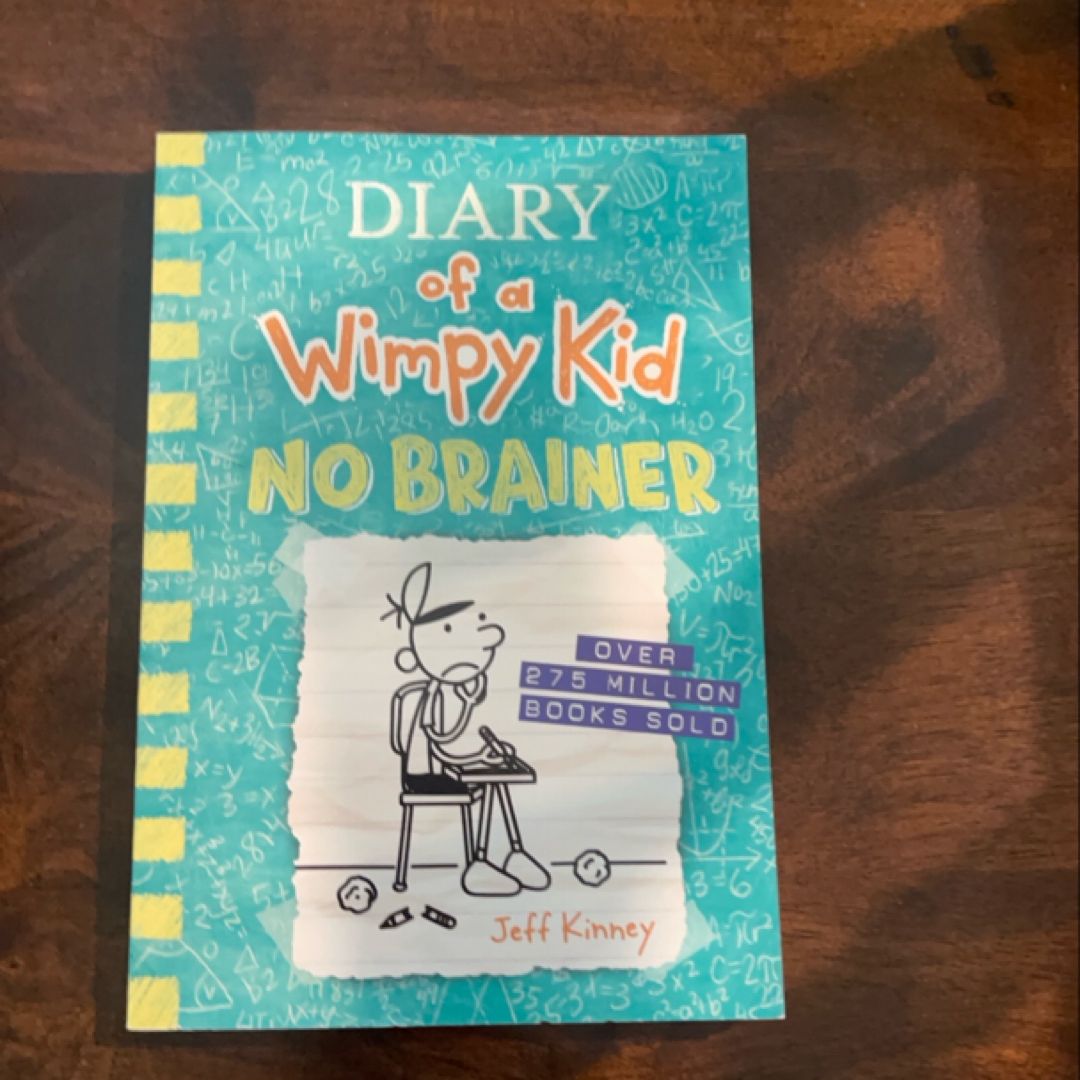 Diary of a Wimpy Kid: No Brainer