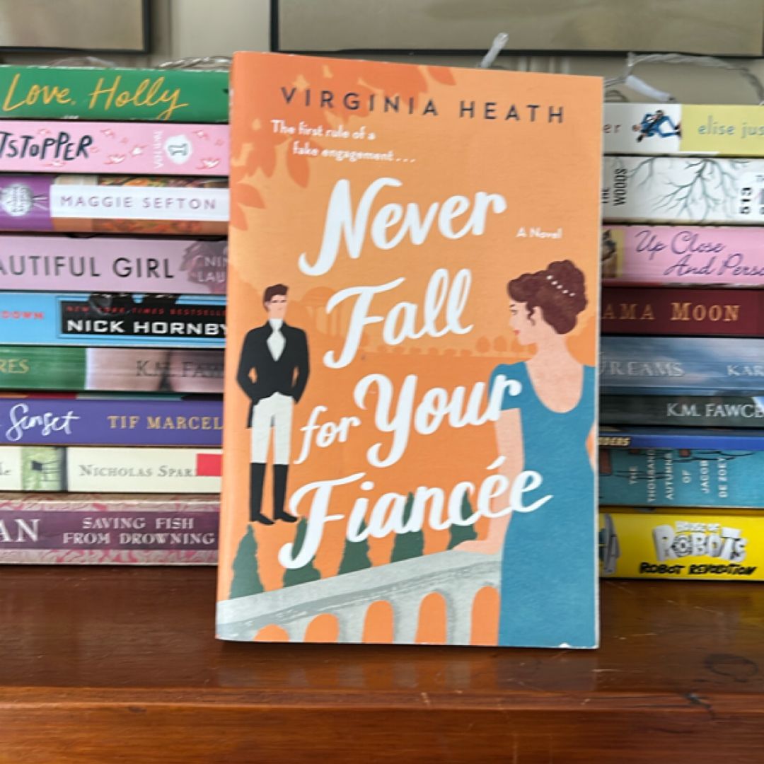 Never Fall for Your Fiancee