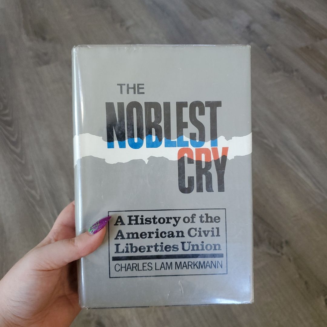 The Noblest Cry
