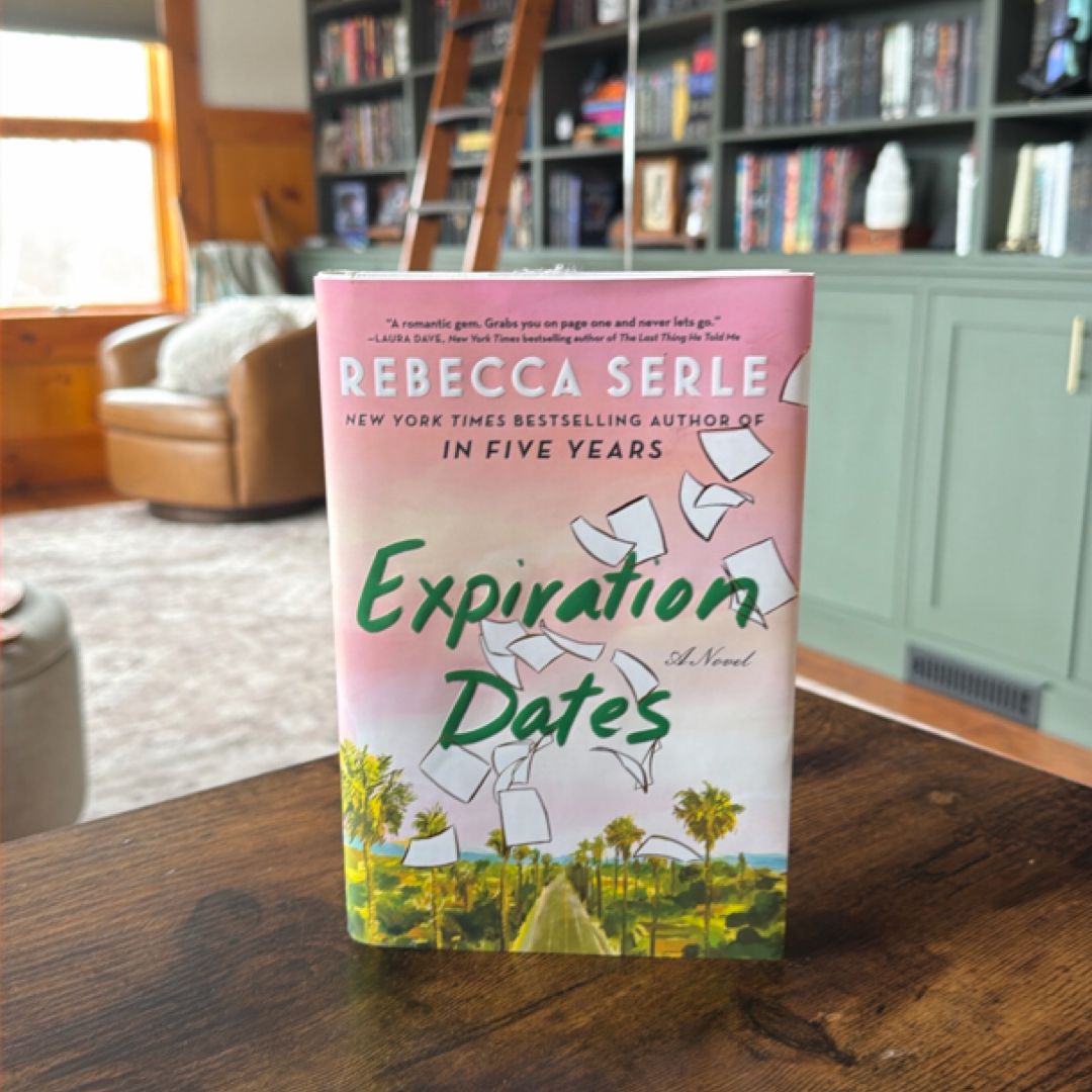 Expiration Dates by Rebecca Serle, Hardcover | Pangobooks