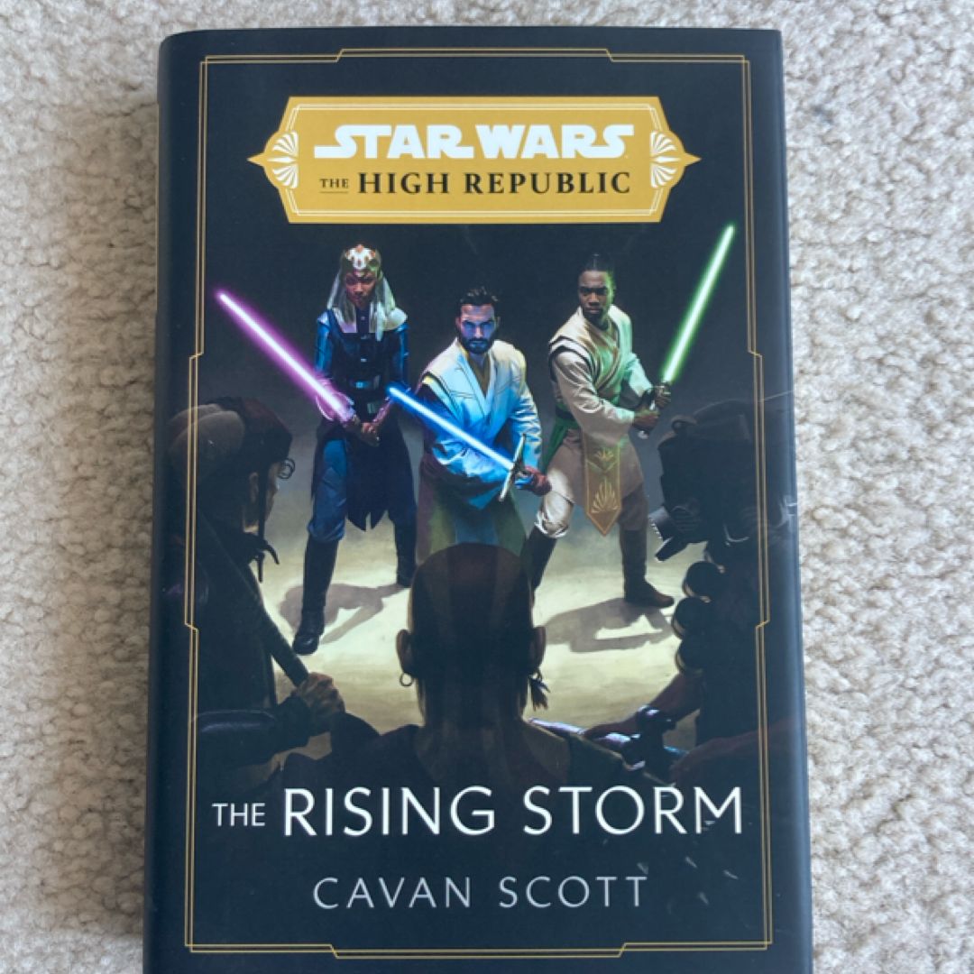 Star Wars: the Rising Storm (the High Republic)