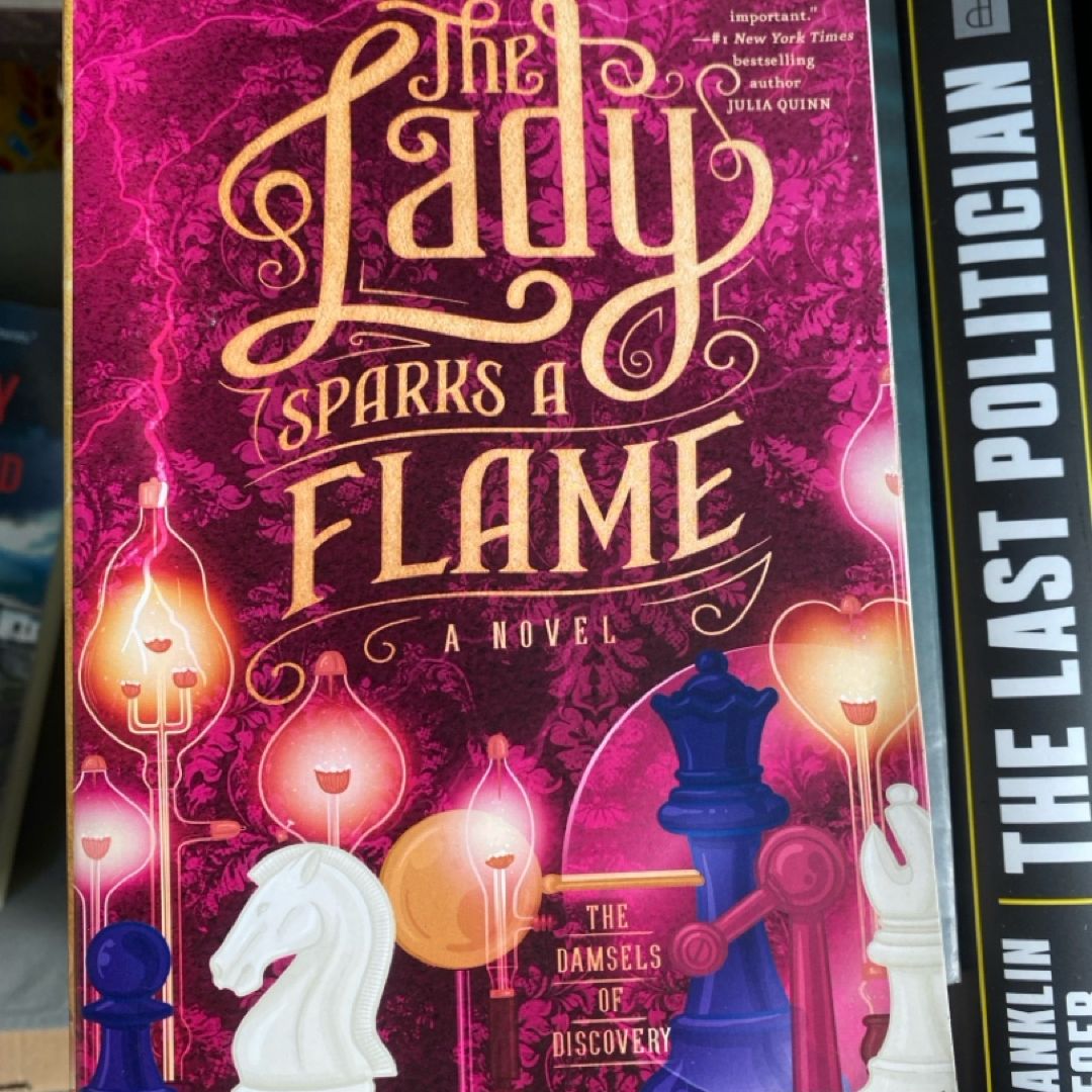 The Lady Sparks a Flame