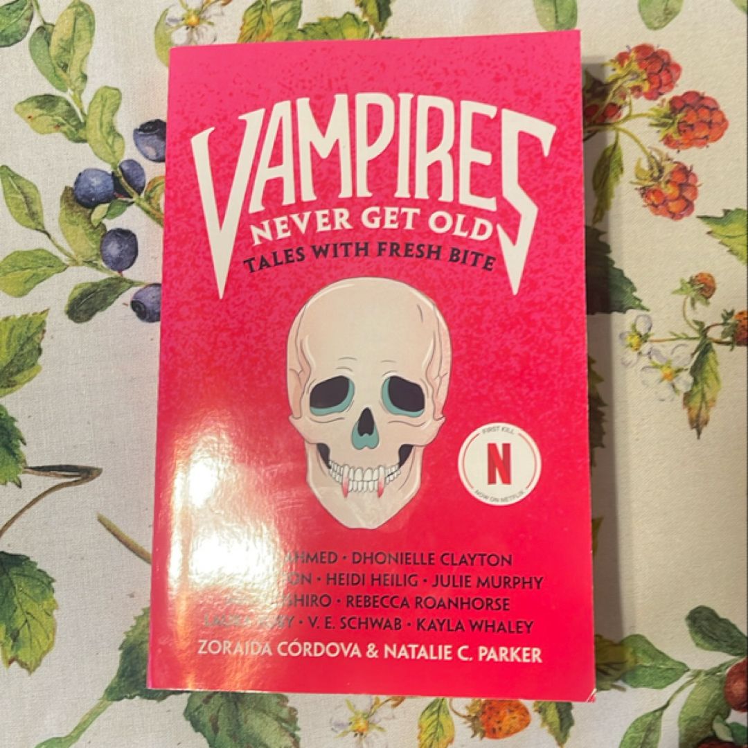 Vampires Never Get Old