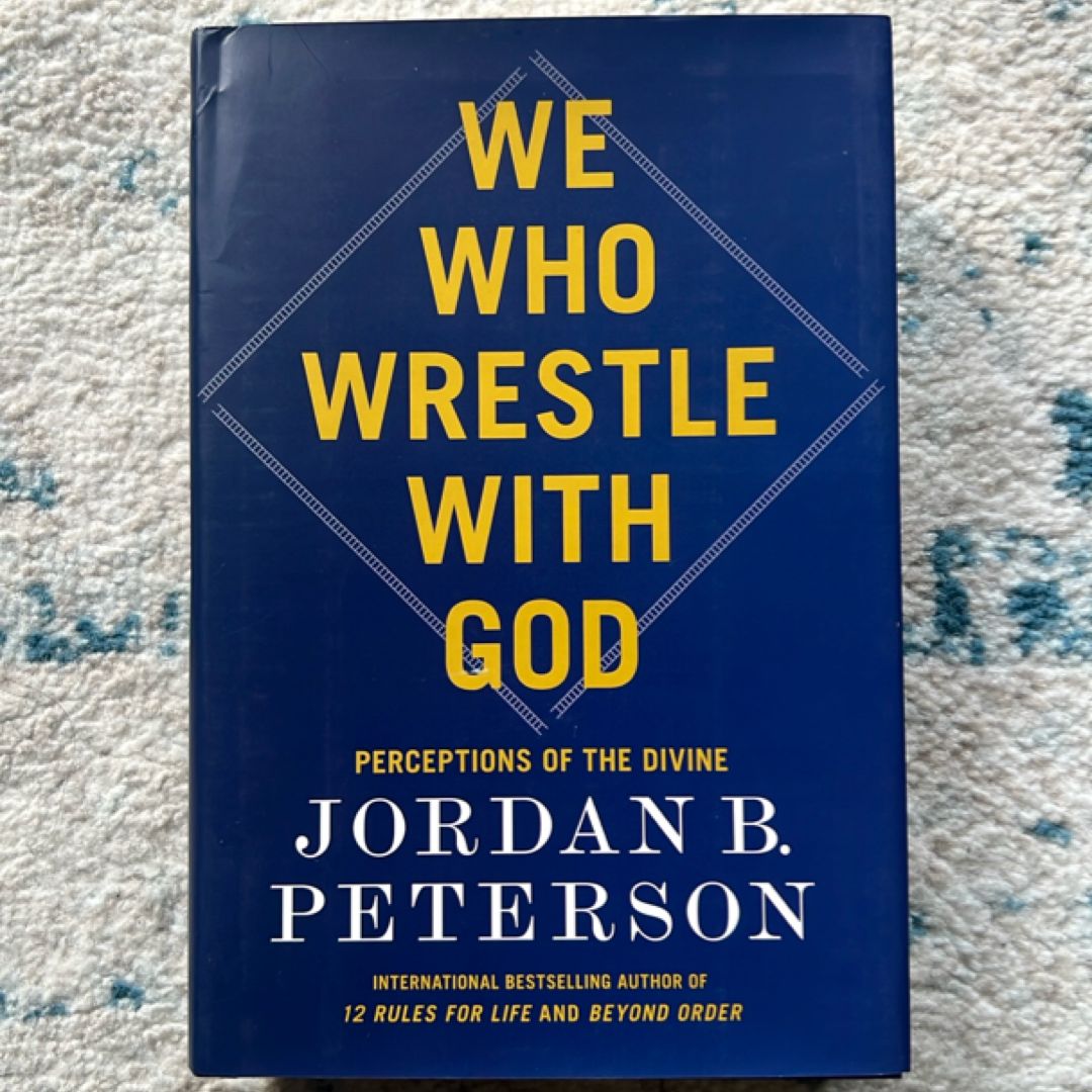 We Who Wrestle with God