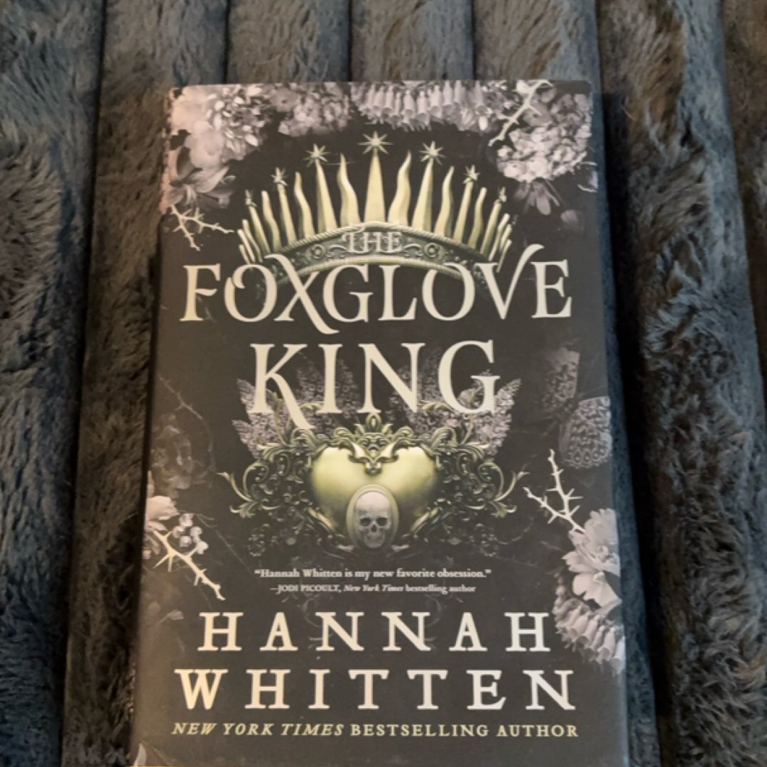 The Foxglove King