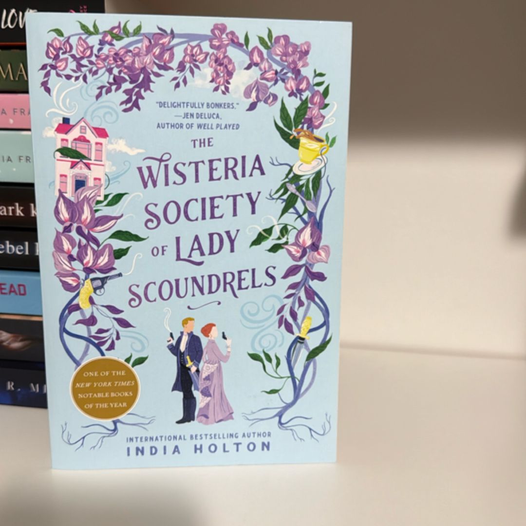 The Wisteria Society of Lady Scoundrels