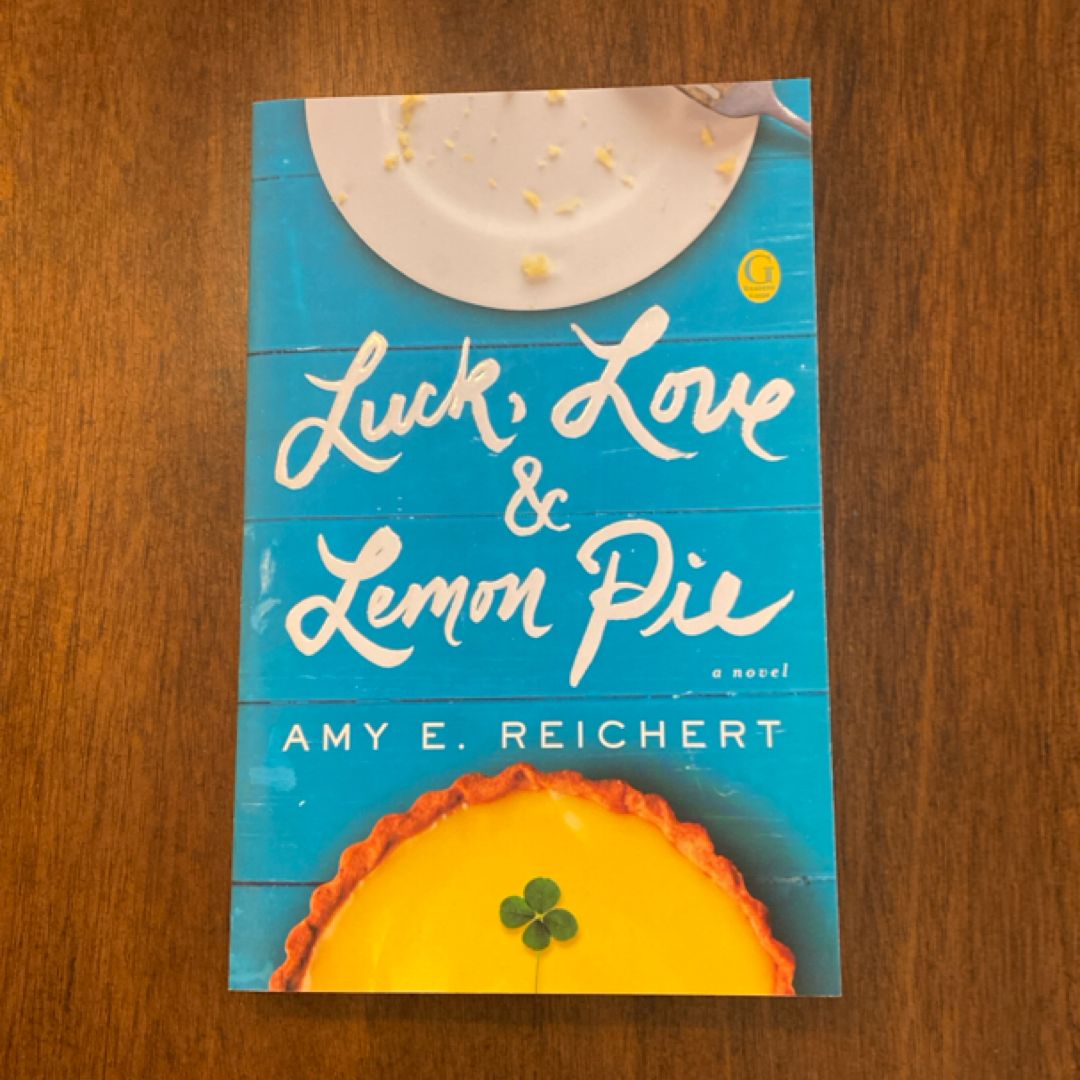 Luck, Love and Lemon Pie