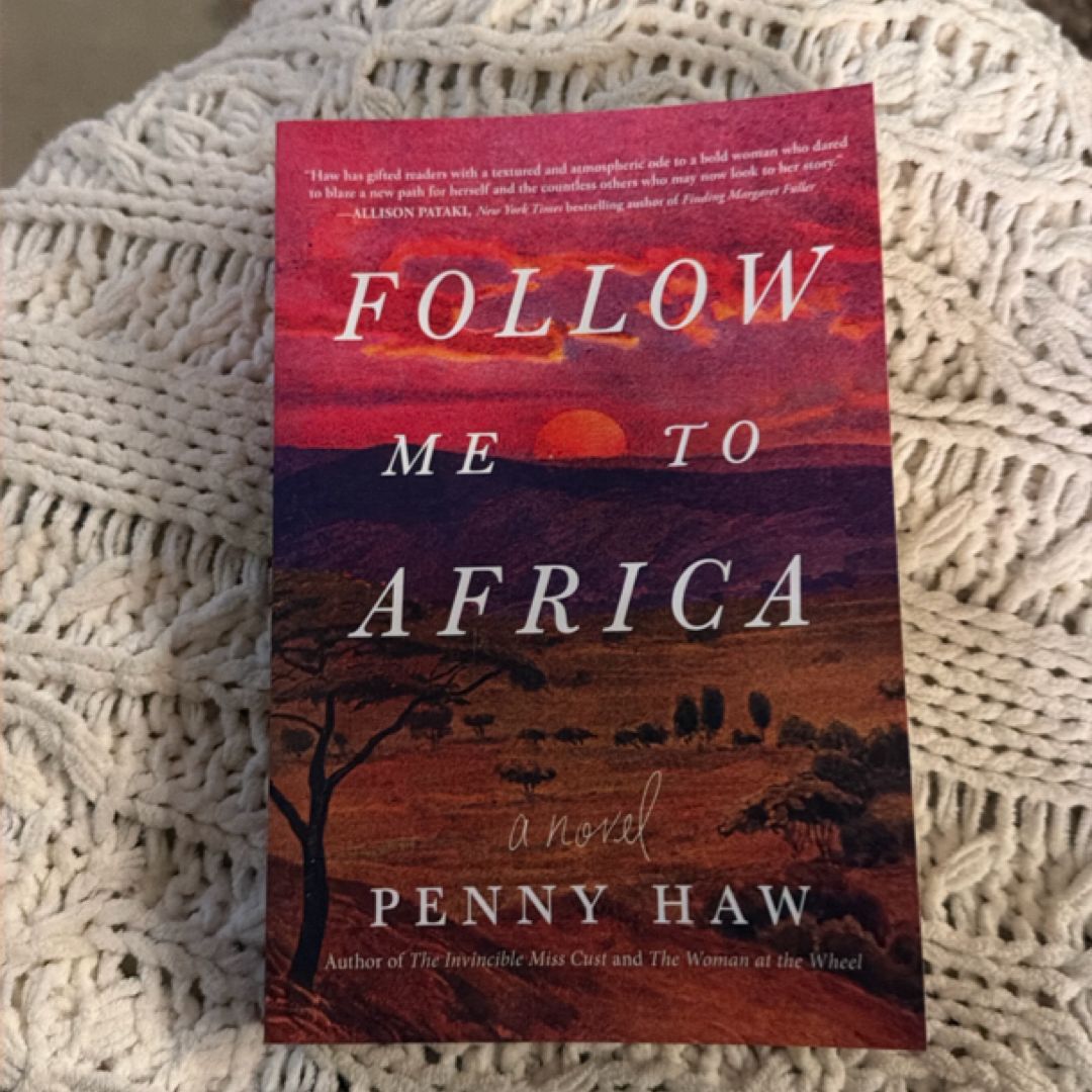 Follow Me to Africa