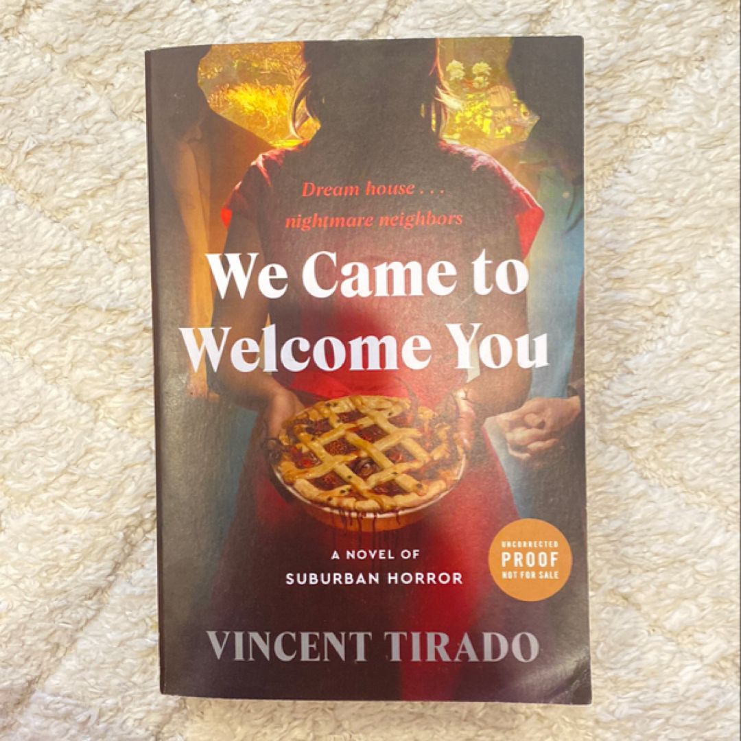 We Came to Welcome You