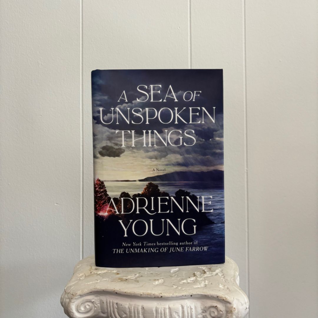 A Sea of Unspoken Things