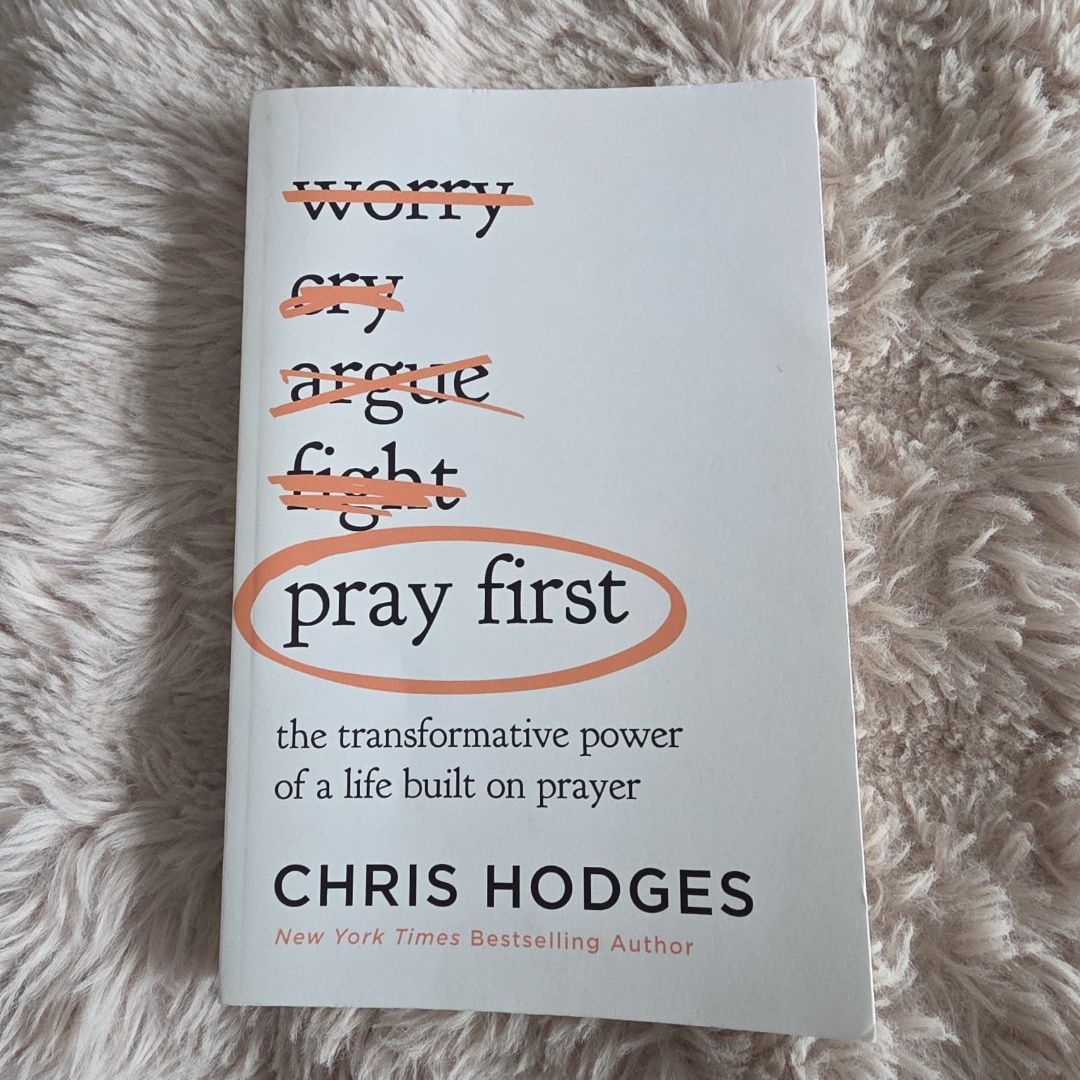 Pray First