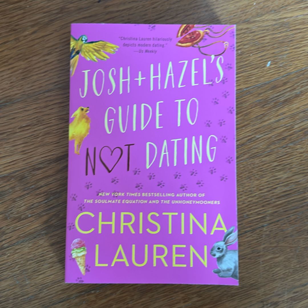 Josh and Hazel's Guide to Not Dating