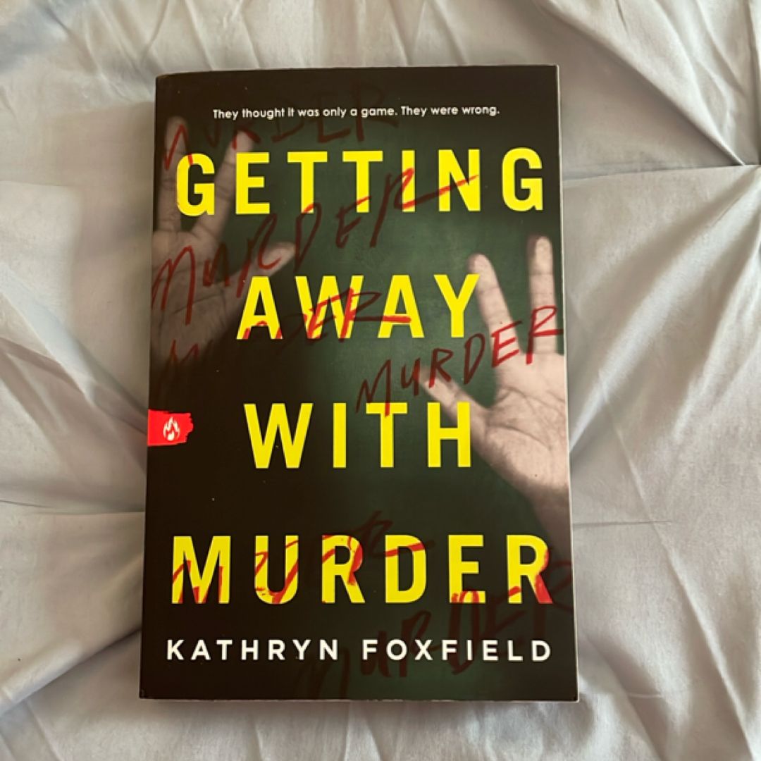 Getting Away with Murder
