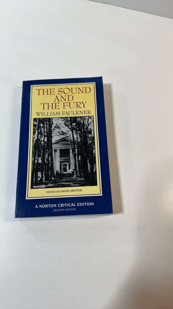 The Sound and the Fury [Norton Critical Edition]
