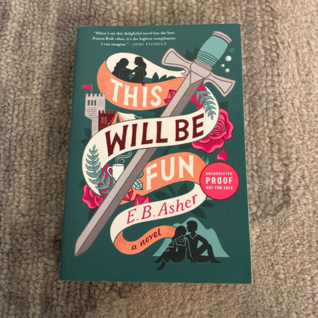 Advanced Reader Copy of This Will Be Fun