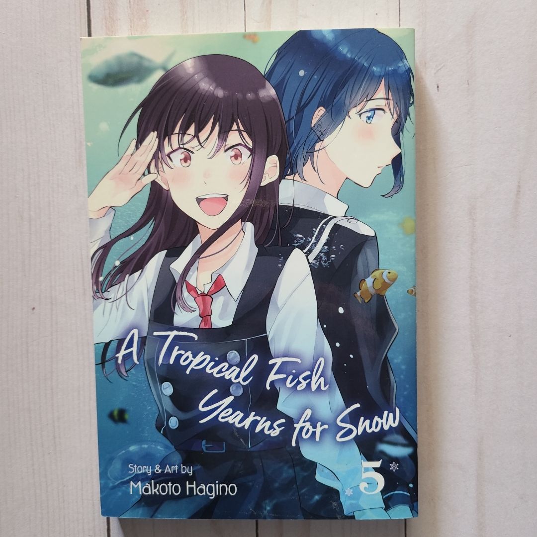 A Tropical Fish Yearns for Snow, Vol. 5