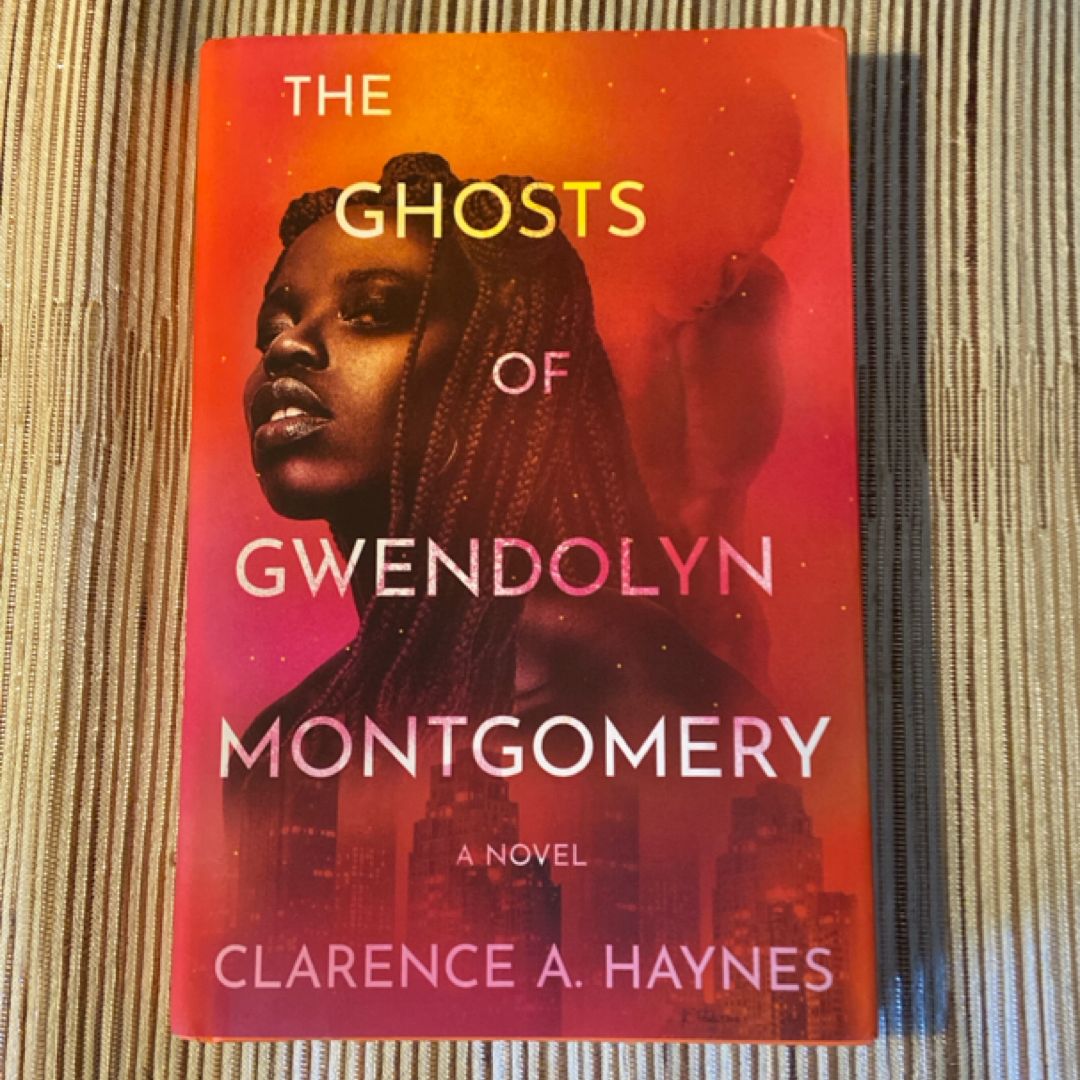 The Ghosts of Gwendolyn Montgomery