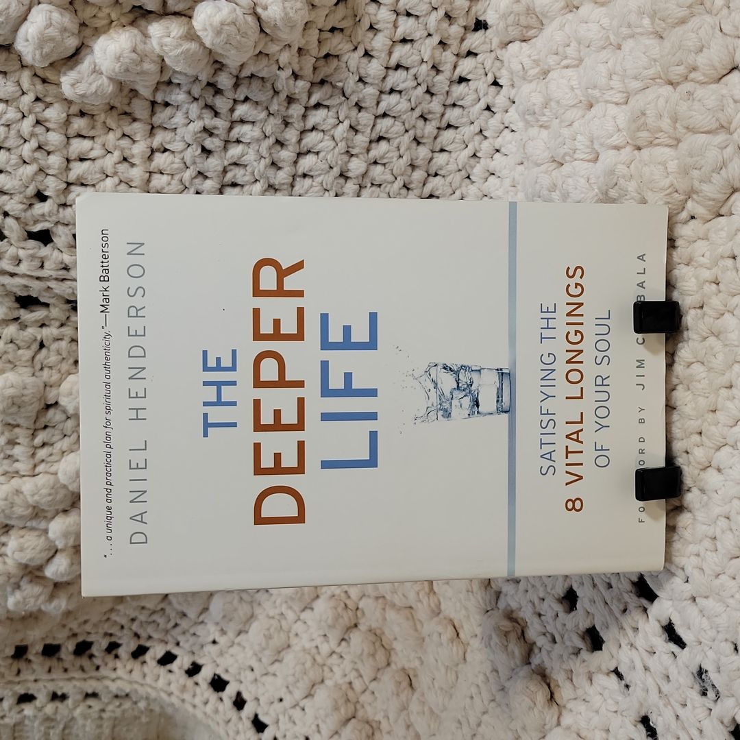 The Deeper Life