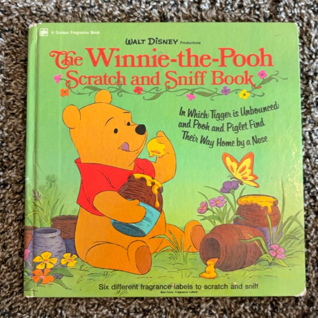 The Winnie-the-Pooh Scratch and Sniff Book