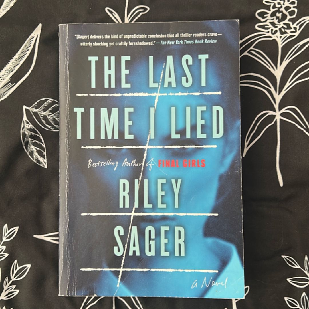 The Last Time I Lied