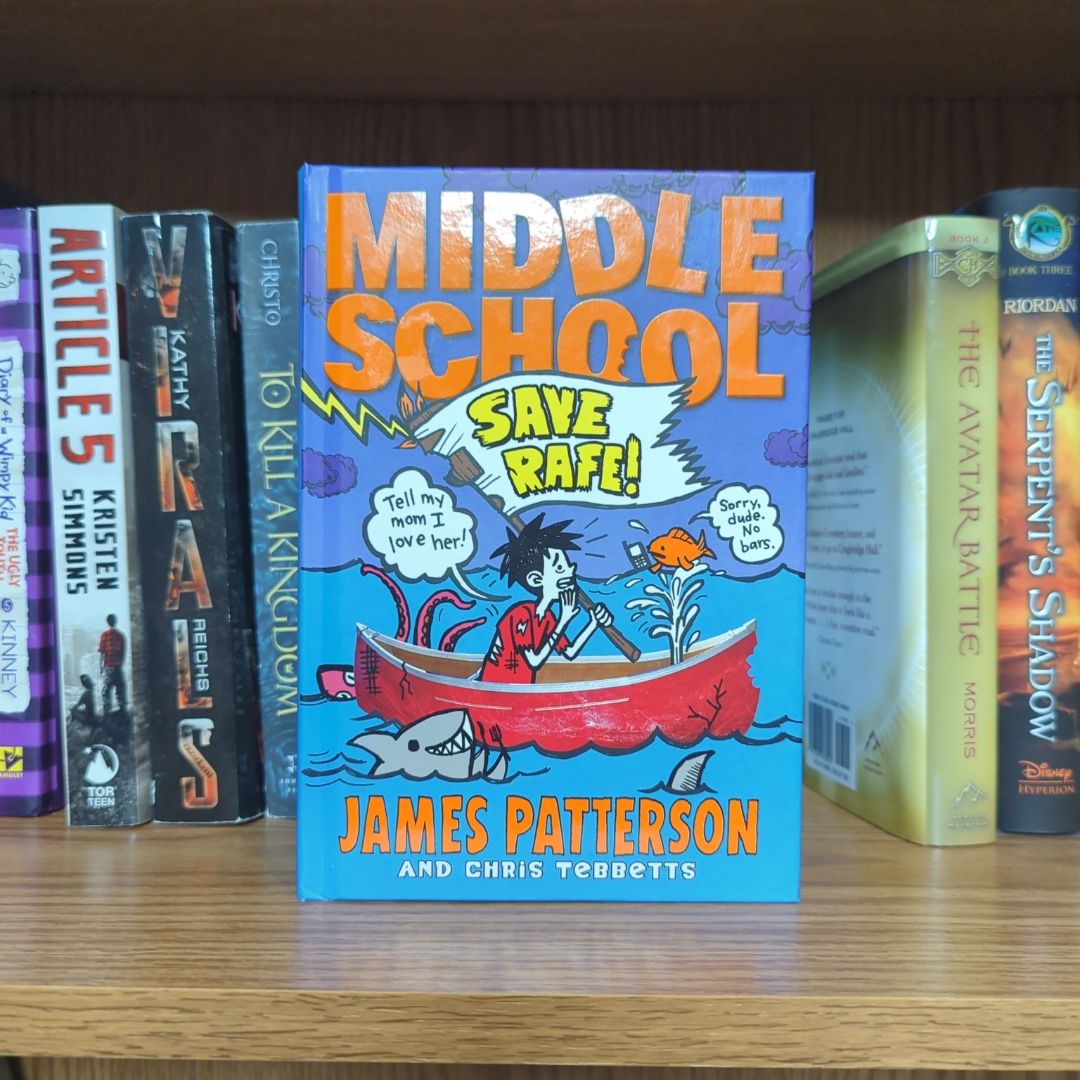 Middle School: Save Rafe!