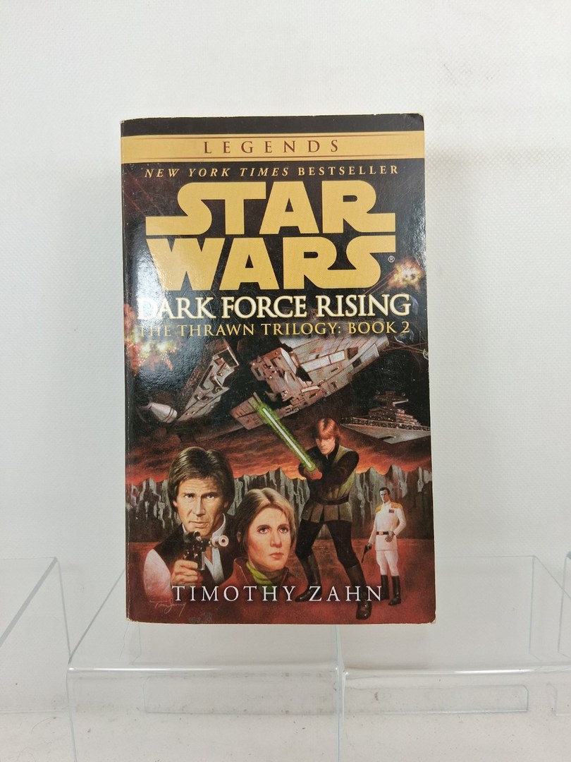 Dark Force Rising: Star Wars Legends (the Thrawn Trilogy)