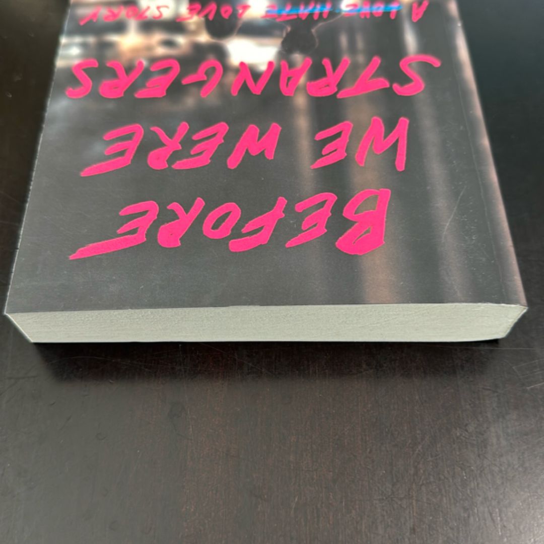 Before We Were Strangers