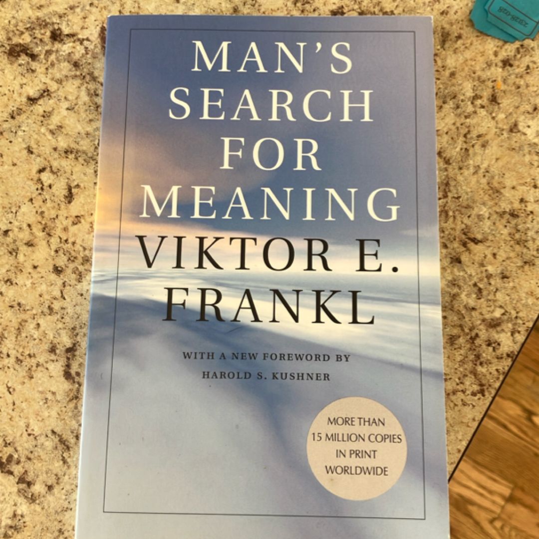 Man's Search for Meaning