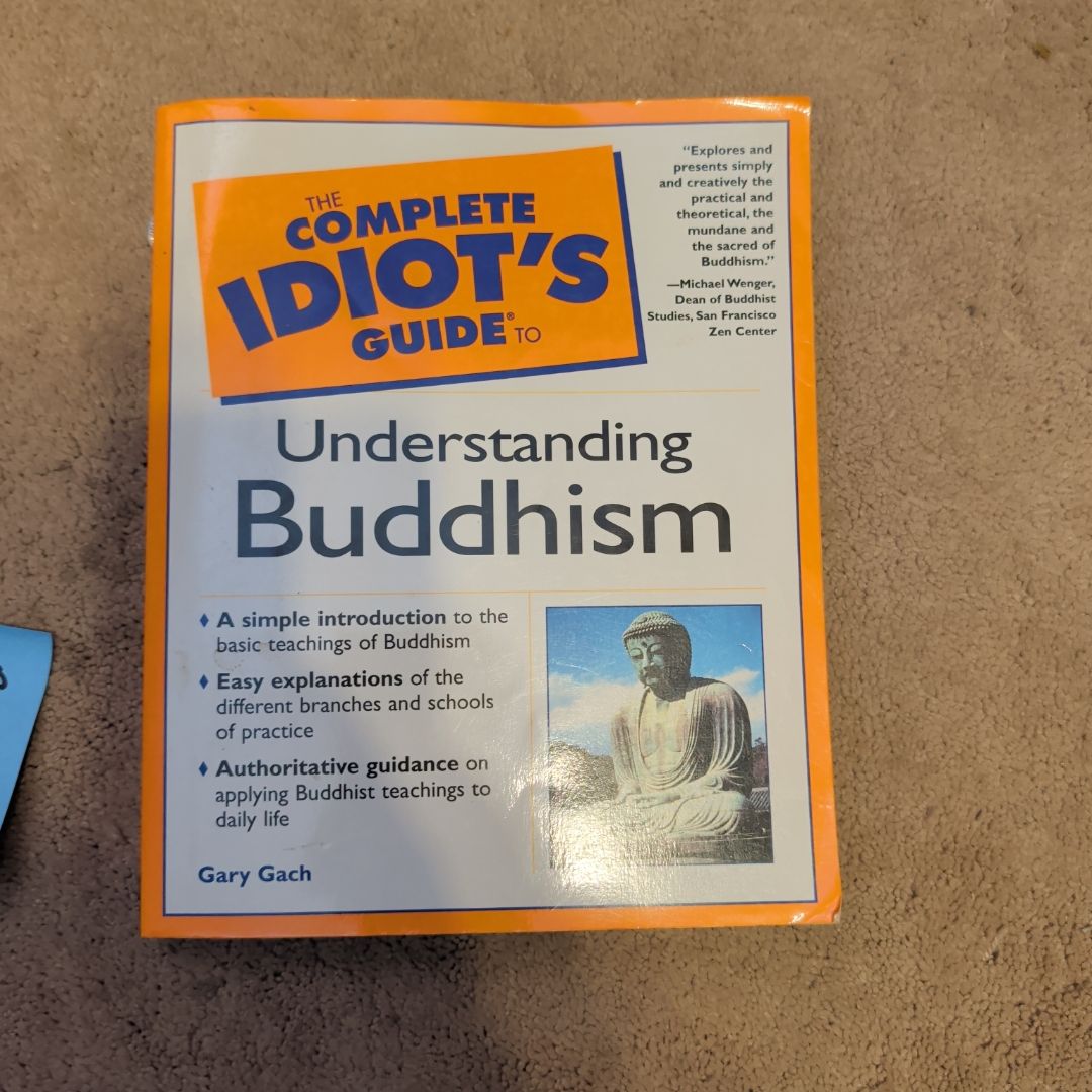 Complete Idiot's Guide to Understanding Buddhism