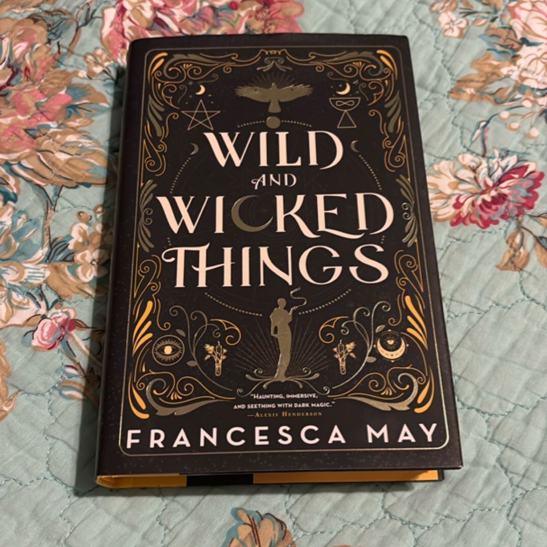 Wild and Wicked Things