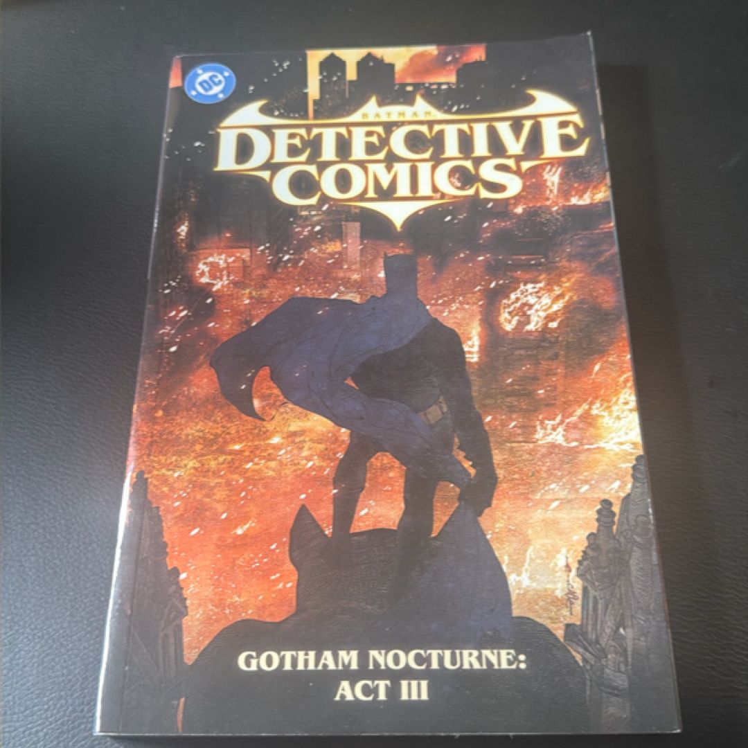 Batman: Detective Comics Vol. 5: Gotham Nocturne: Act III