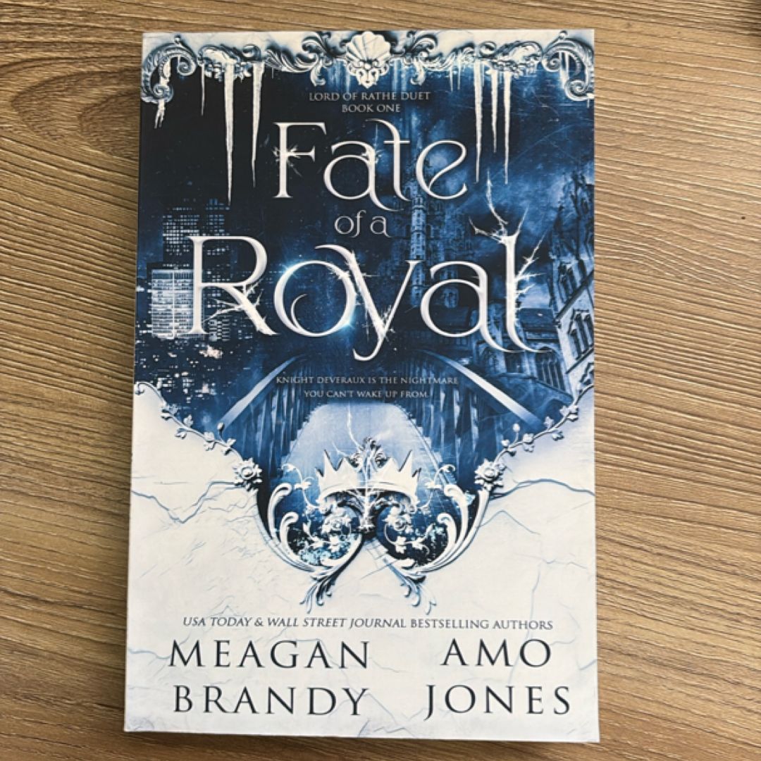 Fate of a Royal