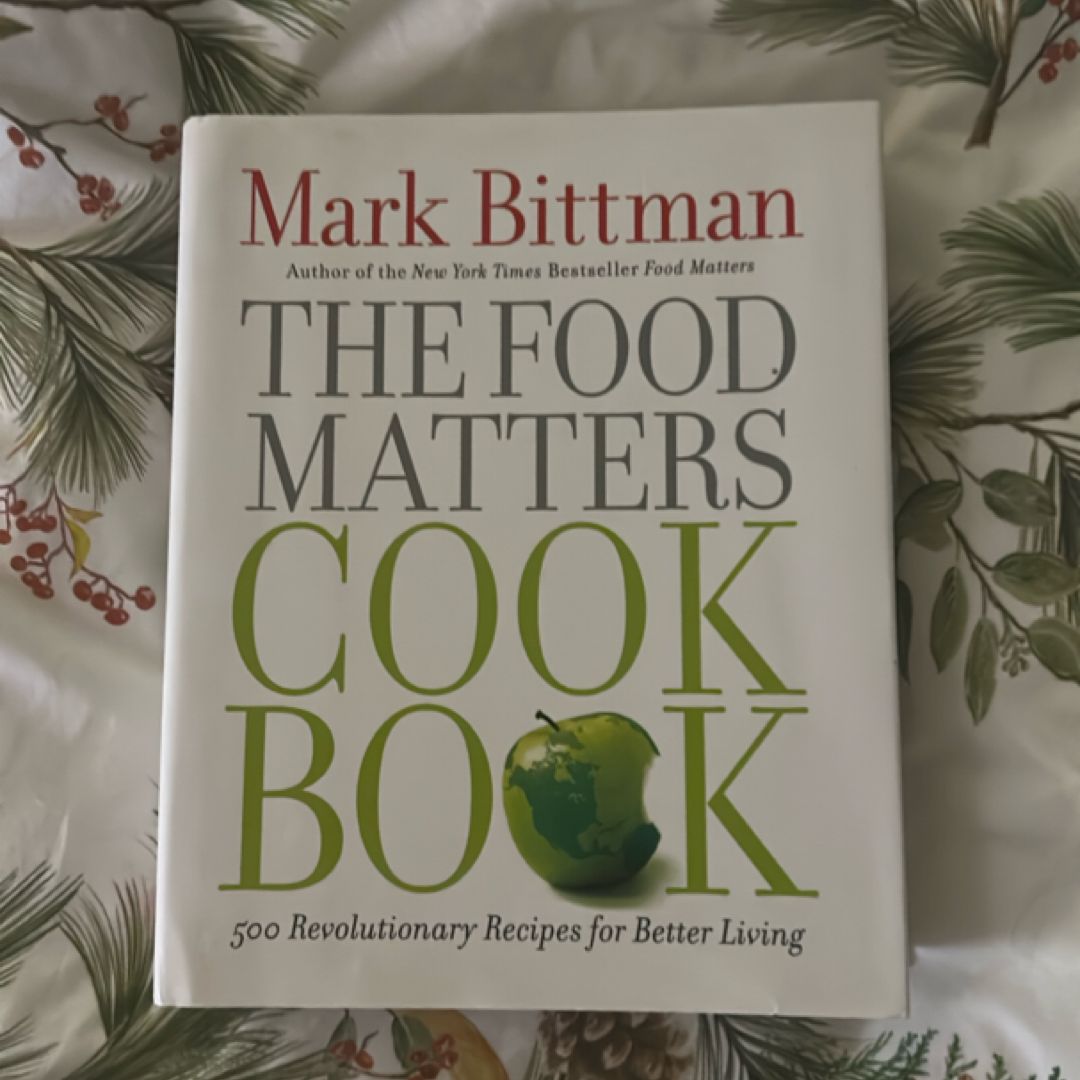 The Food Matters Cookbook
