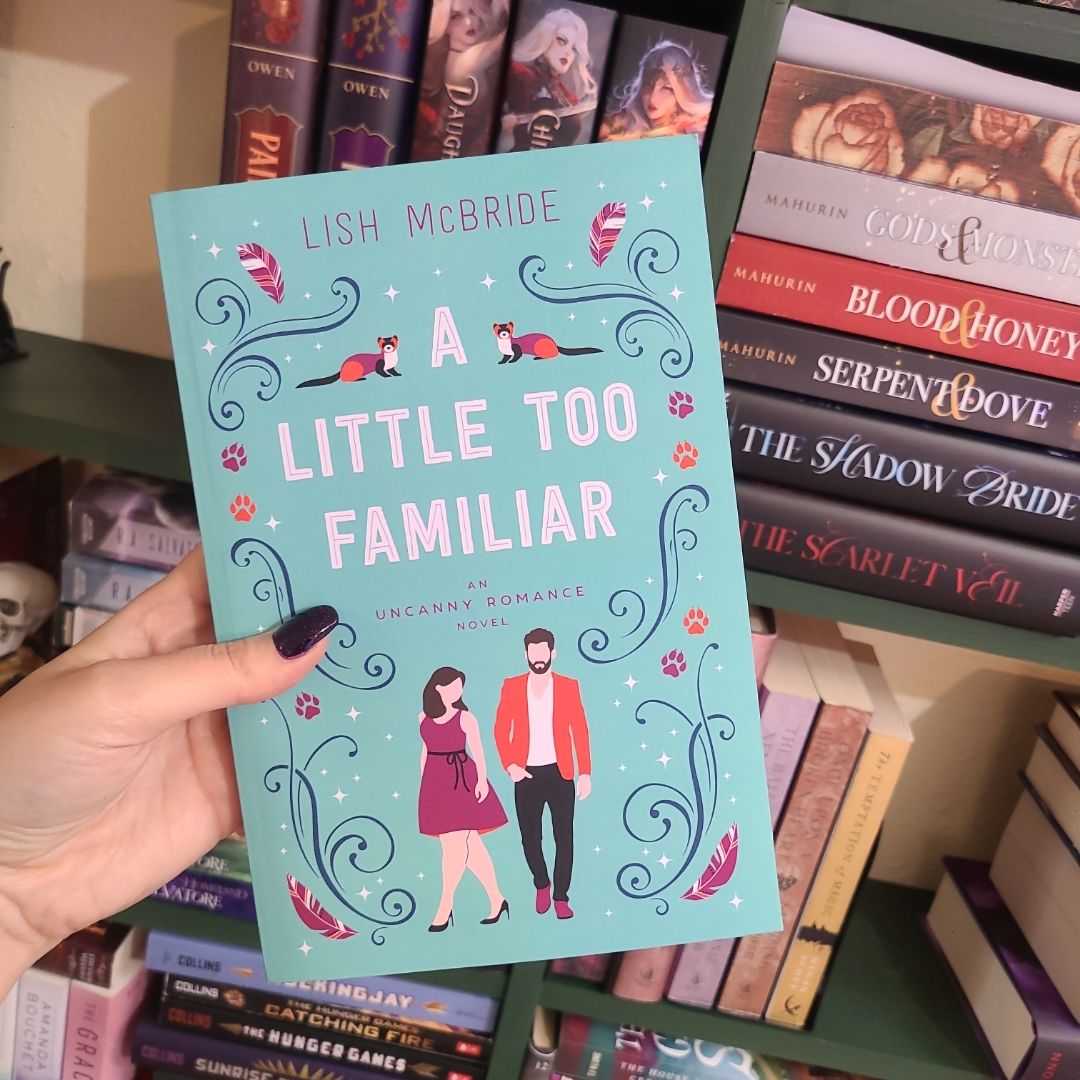 A Little Too Familiar