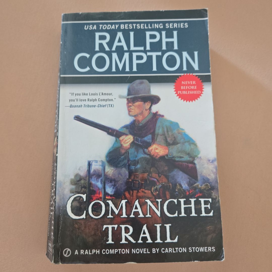 Ralph Compton Comanche Trail