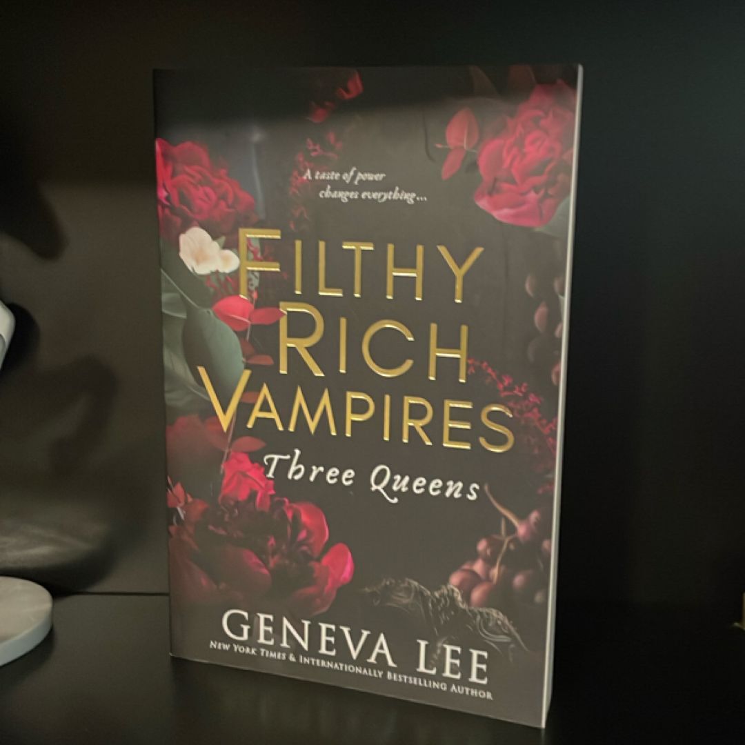 Filthy Rich Vampires: Three Queens