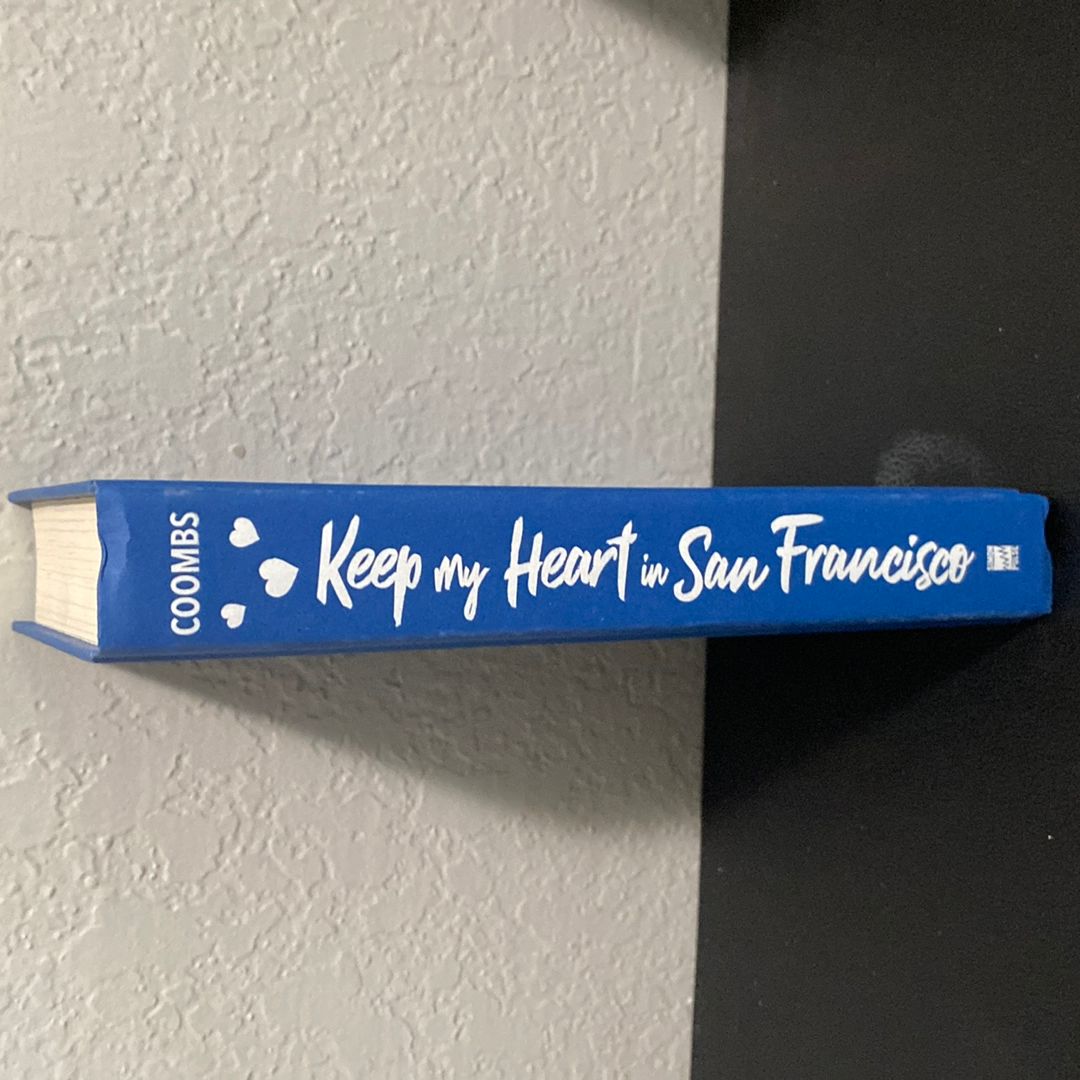 Keep My Heart in San Francisco