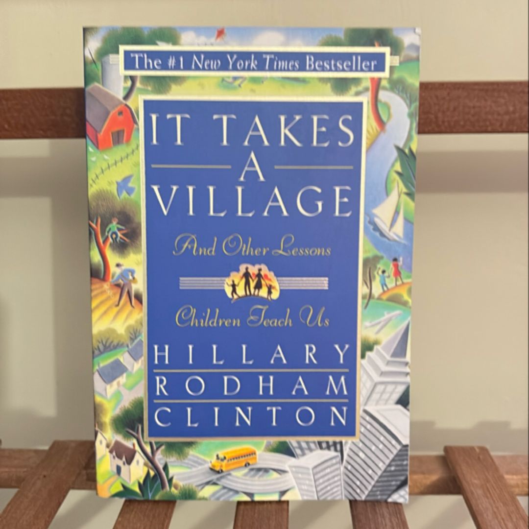 It Takes a Village