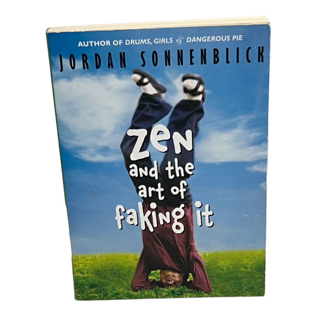 Zen and the Art of Faking It by Jordan Sonnenblick