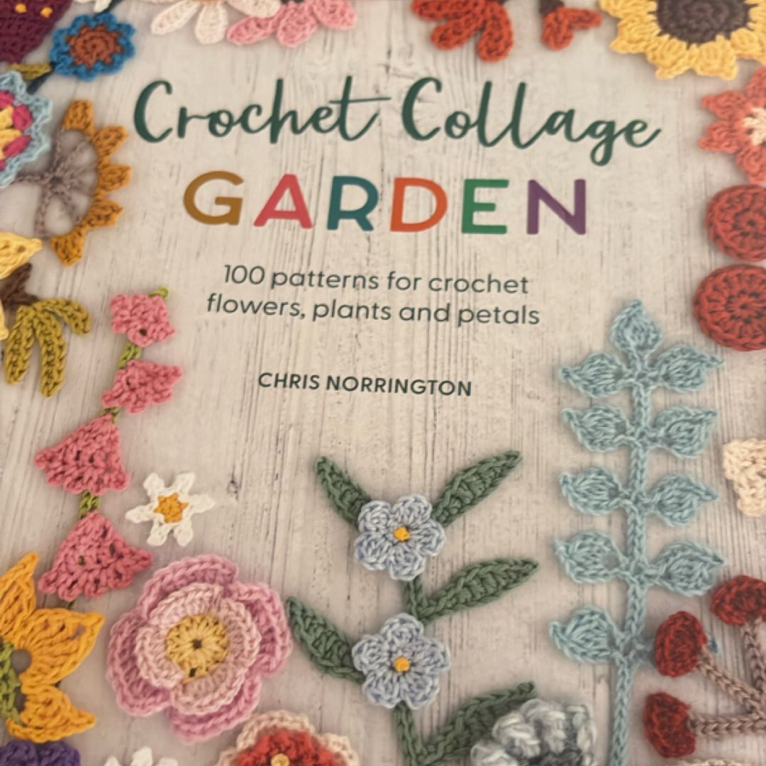 Crochet Collage Garden